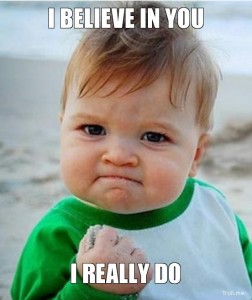 i-believe-in-you-i-really-do-252x300
