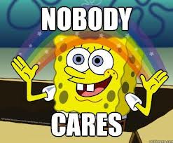 No_one_cares