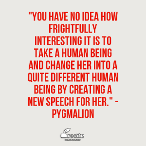 pygmalion